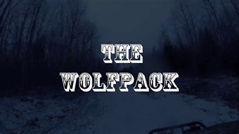 The Wolfpack Youtube