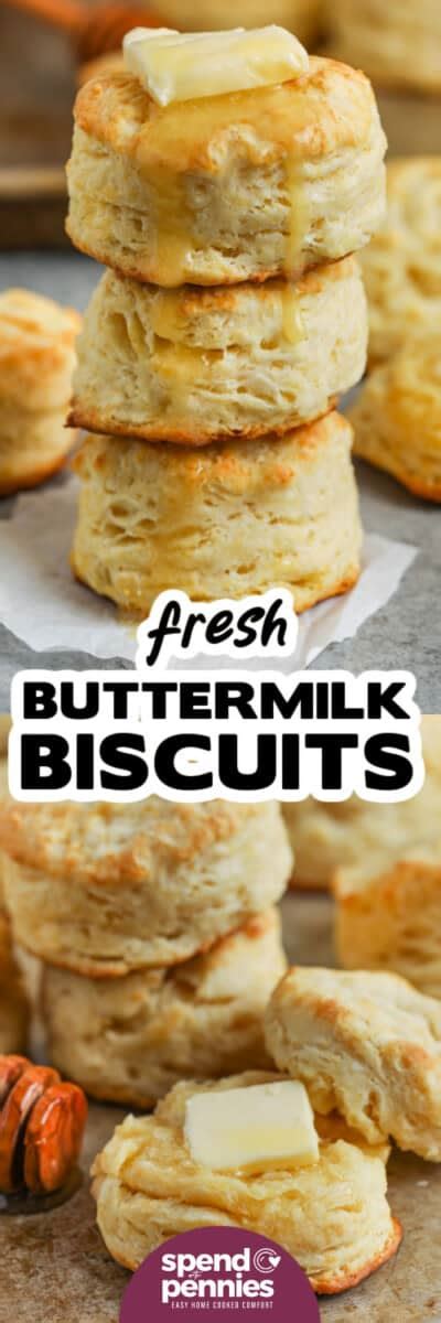 Homemade Buttermilk Biscuits Spend With Pennies