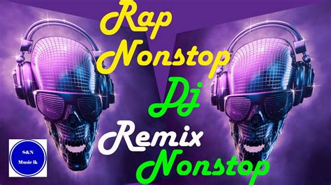 2021 New Dj Remix 💥dj Songs Nonstop Rap💥new Dj Remix Song Rap Nonstop💥s