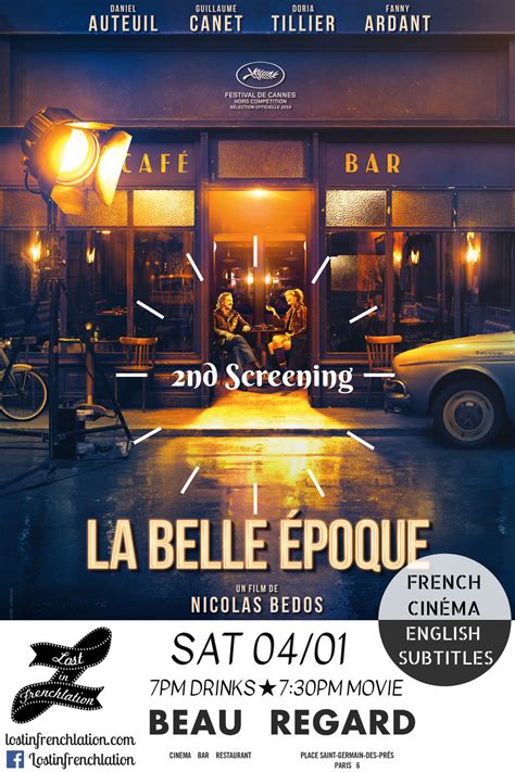 Generally favorable reviews based on 4 critic reviews. La Belle Epoque - Lost in Frenchlation - French Films ...