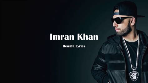 Bewafa Imran Khan Full Song Lyrics Video Youtube