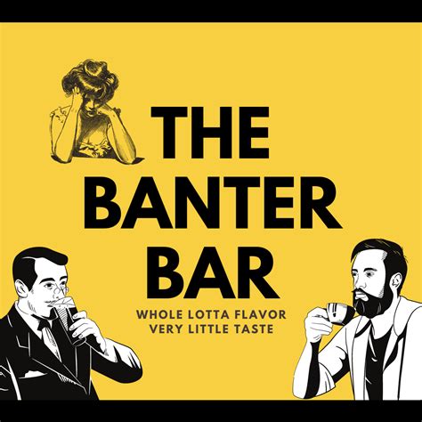 The Banter Bar