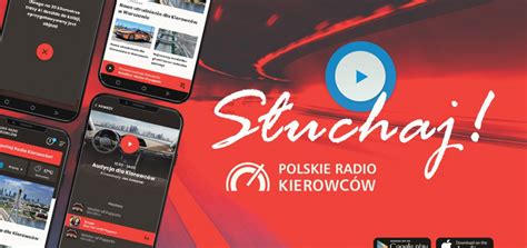 Polskie Radio Kierowc W W Aplikacji Mobilnej I Na Dab