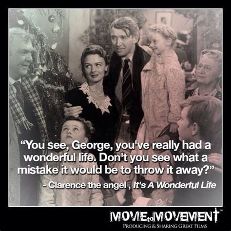 you see george you ve really had a wonderful life it s a wonderful life jimmy stewart