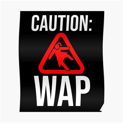 Caution Wap Wet Ass Pussy Slippery Floor Poster By Wrestletoys Redbubble