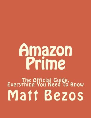 Amazon Prime The Official Guide Everything You Need To Know Amazon Prime Books Amazon Prime