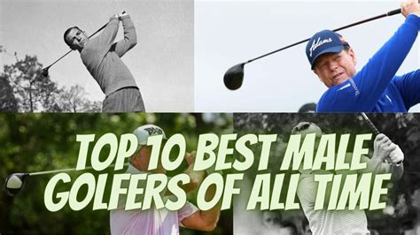 top 10 best male golfers of all time official ranking 2023