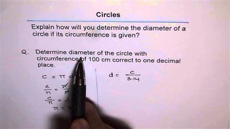 The diameter is the distance from one side of the circle to the other at its widest. Calculate Diameter from Circumference of Circle - YouTube