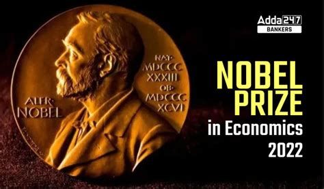 Nobel Memorial Prize In Economic Sciences 2022 Winners List