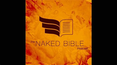 Naked Bible Podcast 104 How We Got The Old Testament YouTube