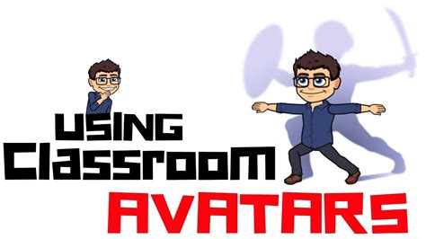 Using Avatars In Your Class Game Or Activity Youtube