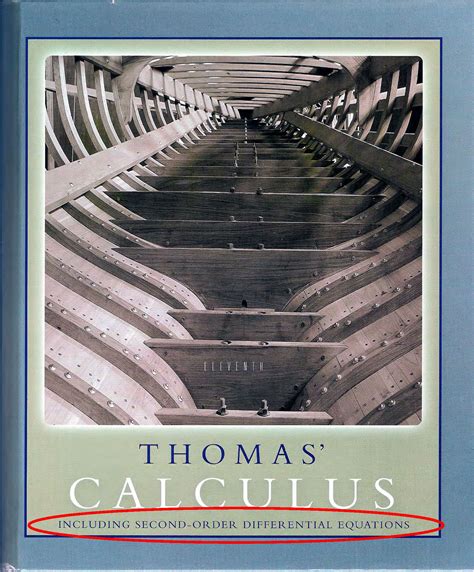 Thomas Calculus The Math Book That Took Me Through Calculus One Of