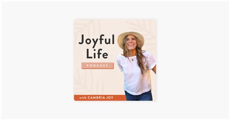 ‎the Joyful Life Podcast On Apple Podcasts