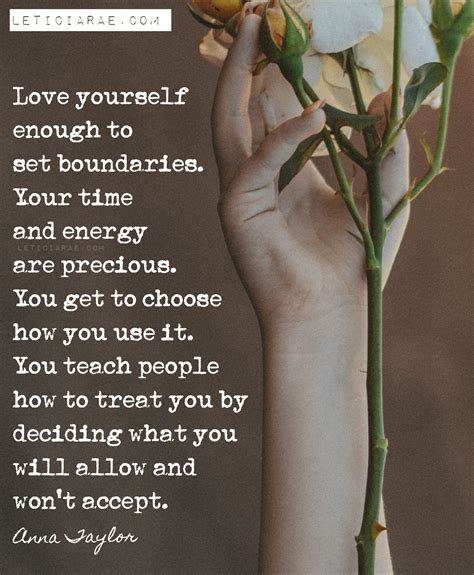 Love Yourself Enough To Set Boundaries Your Time And Energy Are