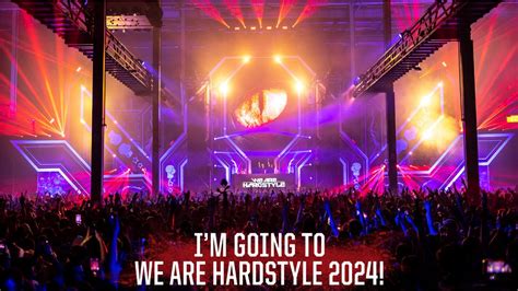 We Are Hardstyle 20 21 Jan 2024 Tickets And Line Up
