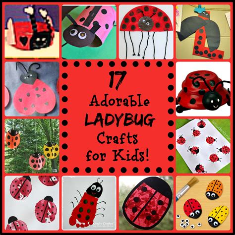 17 Little Ladybug Crafts For Kids Sunshine Whispers