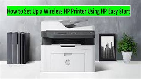 How To Set Up A Wireless Hp Printer Using Hp Easy Start Youtube