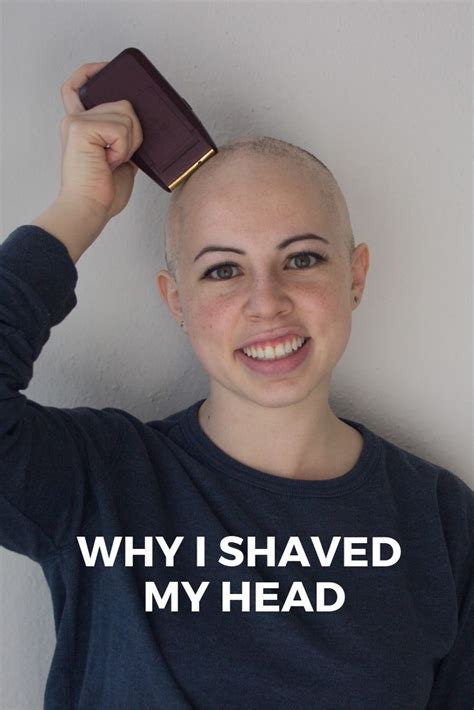 Why I Shaved My Head Dorin Azérad Shave my head Shaved head women