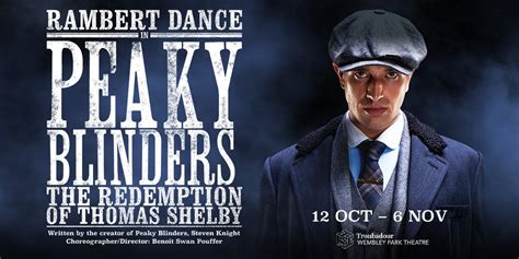 Peaky Blinders The Redemption Of Thomas Shelby Tickets London Theatre Direct