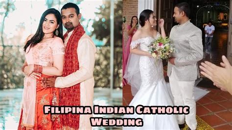 filipina indian traditional catholic wedding long distance relationship youtube