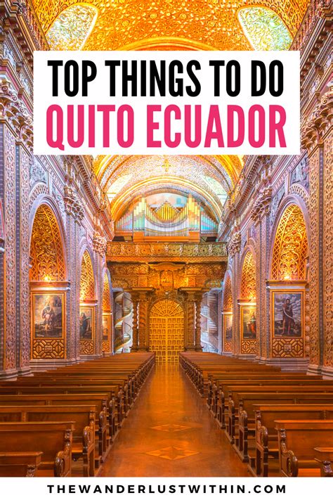 Top 10 Things To Do In Quito Ecuador Including Food Recommendations And
