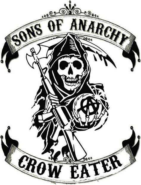 Crow Eaters Sons Of Anarchy Ireland Sons Of Anarchy Anarchy