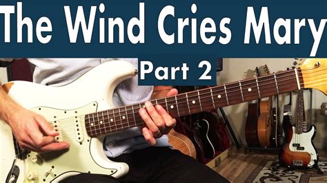 How To Play The Wind Cries Mary On Guitar Jimi Hendrix Guitar Lesson