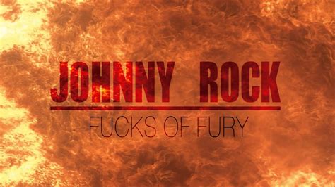 Johnny Rock Fucks Of Fury Teaser Youtube
