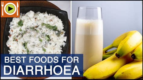 How To Treat Diarrhoea Foods And Healthy Recipes Diarrhea Food Good