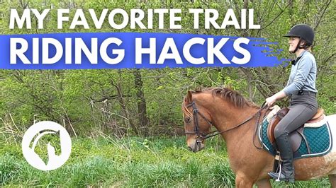 My Favorite Trail Riding Hacks Youtube
