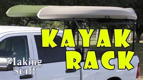 Homemade Kayak Rack For Pickup Truck Bios Pics