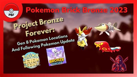 Project Bronze Forever New Gen 8 Locations And Following Pokemon