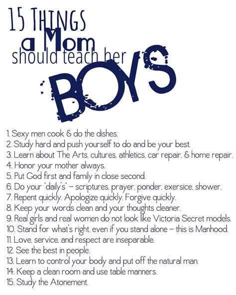 15 Things To Teach Your Son Teaching Boys Parenting Boys Kids And