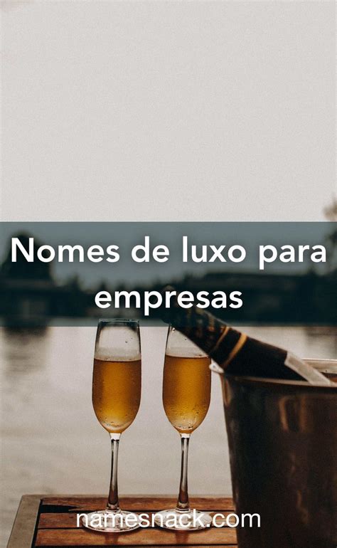 Nomes De Luxo Para Empresas