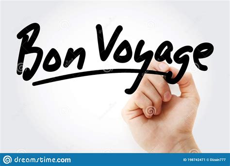 Hand Writing Bon Voyage With Marker Stock Image - Image of french, leaving: 198742471