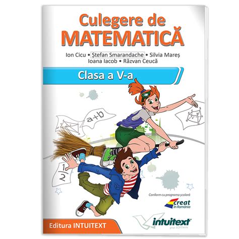 Culegere Matematica Clasa 5 Editura Intuitext Editura Intuitext