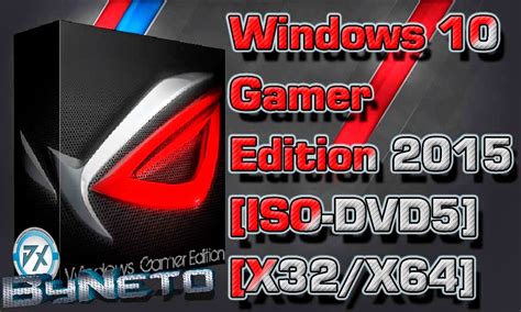Descargar Windows 10 Gamer Edition 2015 Iso Dvd5 X32x64