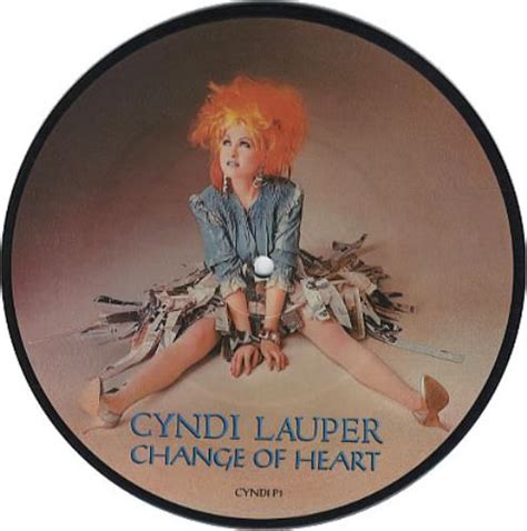 Cyndi Lauper Change Of Heart Uk 7 Vinyl Picture Disc 7 Inch Picture