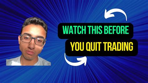 I Quit Day Trading Watch This Video Before You Quit Forex Trading Youtube