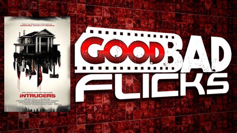 intruders movie review good bad flicksgood bad flicks