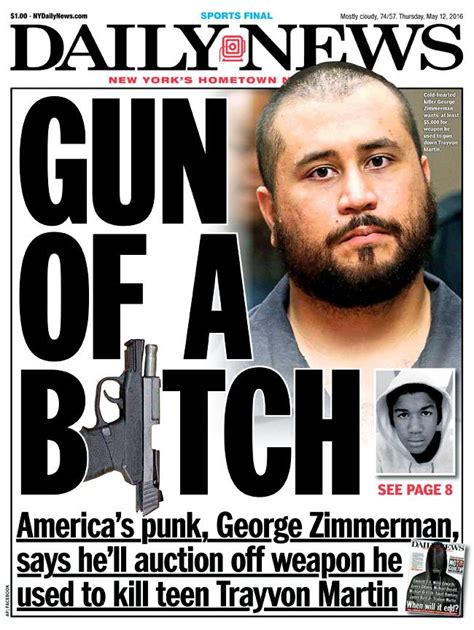 Todays Front Page Gun Of A B H Zimmerman To Auction Weapon He Used To Kill Trayvon New