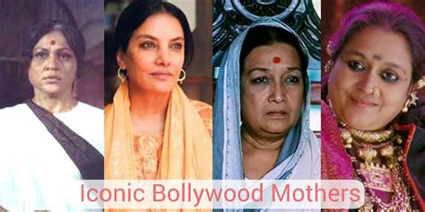 Iconic Bollywood Moms Inspirational Bollywood Mothers