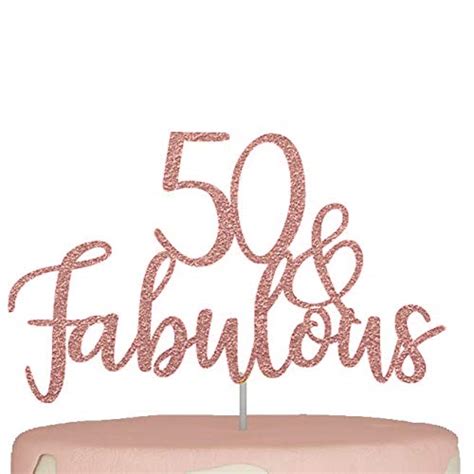 Buy 50th Birthday Cake Topper Fifty 50 And Fabulous Decorations Rose