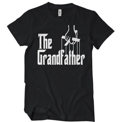 The Grandfather T Shirt Funny Adult Mens Cotton Tee Sizes S 5xl