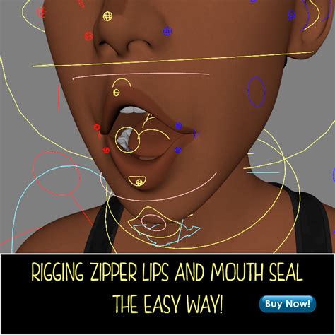 Rigging Zipper Lips And Mouth Seal The Easy Way No Coding Required