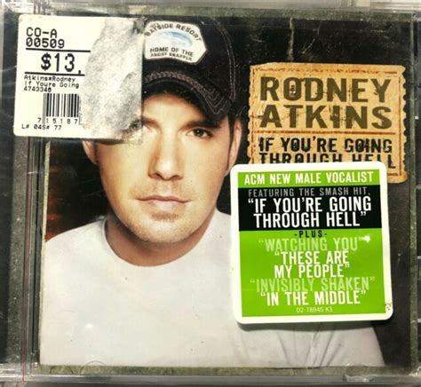 If Youre Going Through Hell By Rodney Atkins Cd 2006 For Sale