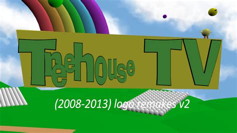 Treehouse Tv 2008 2013 Logo Remakes V2 By Tiernanhopkins On Deviantart