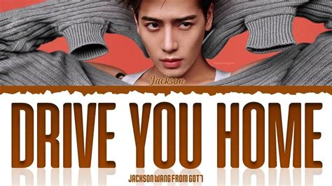 Drive You Home Jackson Wang New Music Video Review Fan Go Crazy For
