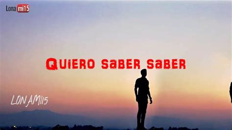 Jesse Baez Quiero Saber Letra Lyrics Audio Youtube