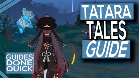 Genshin Impact Tatara Tales Guide Genshin Impact Videos